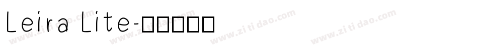Leira Lite字体转换